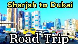 Dubai to Sharjah | Road Trip | Dubai City Tour Vlog #travel #dubai #uae