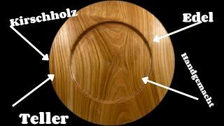 Edlen Teller drechseln | Woodturning a platter