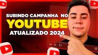 Como ANUNCIAR no YOUTUBE ADS do ZERO em 2024