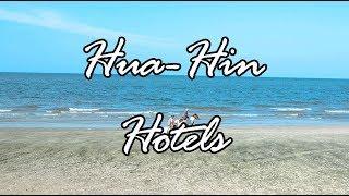 Hua Hin Hotels in the best reviews BY guidethailand.blog