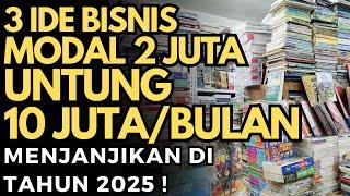 3 IDE BISNIS MODAL 2 JUTA UNTUNG 10 JUTA SEBULAN ! - peluang usaha yang menjanjikan