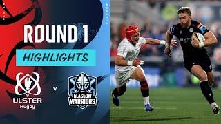 Ulster v Glasgow Warriors | United Rugby Championship 2024 Week 1