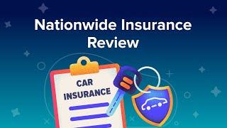 Nationwide Insurance Review