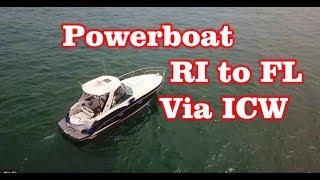 Powerboat from RI to FL via ICW - Intercoastal Water Way - First Time