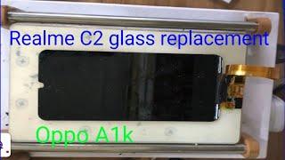 Realme C2 / Oppo A1k glass  change / 2021 / Maa Telecom