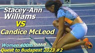 Stacey-Ann Williams | Candice McLeod | Tovea Jenkins | WOMEN 400m | Quest to Budapest #2