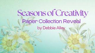 Seasons of Creativity June Collection Reveal - What I will be working on!