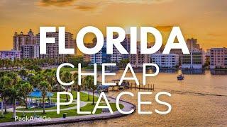7 Cheap Places To Live In Florida