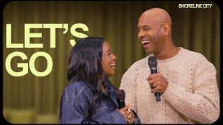 Let’s Go | Get Your Spirit Back | Pastors Earl and Oneka McClellan