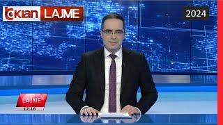 Edicioni i Lajmeve Tv Klan 21 Nëntor 2024, ora 12:00 | Lajme - News