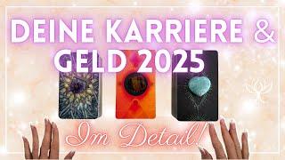 Deine Karriere und Geld PROGNOSE 2025 im Detail!