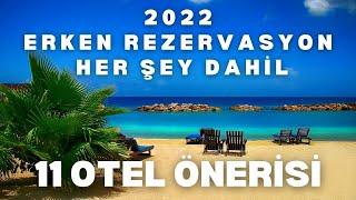 2022 ERKEN REZERVASYON HER ŞEY DAHİL OTEL FIRSATLARI  B3 | 2022 Yaz Tatili İçin 11 Fırsat Oteli