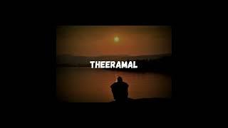 theeramal (sped up + reverbed)