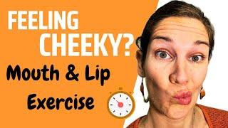 Mouth & Cheek Oral Motor Exercise- Follow Along!