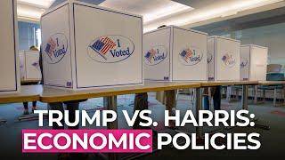 Understanding Trump and Harris' Economic Policies