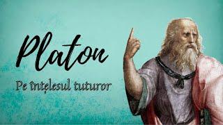 PLATON | Pe înțelesul tuturor