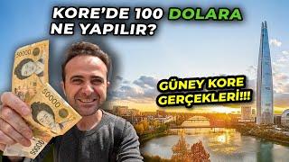 WHAT CAN YOU DO WITH 100 DOLLARS IN SOUTH KOREA!