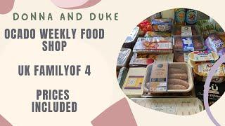 Ocado weekly food shop | UK Family of four | prices and meal plan included