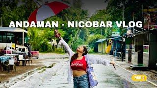 Andaman vlog  | Part 2 | Sakshi Katheria |