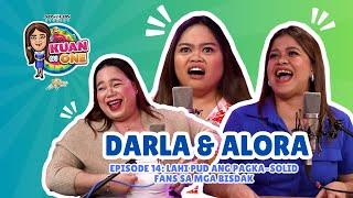 DARLA SAULER & ALORA SASAM: Lahi pud ang pagka-solid fans sa mga Bisdak... | KUAN ON ONE Full Ep 14