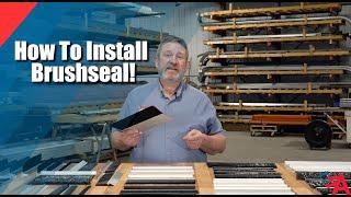 How To Install Brushseal | American Garage Door Supply