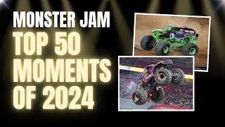 The TOP 50 Monster Jam Moments of 2024!