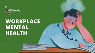 Workplace Mental Health - Training Module