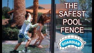 Pool Fence to Keep Your Family Safe - By Guardian