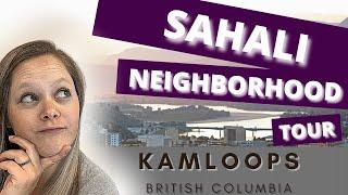 KAMLOOPS NEIGHBORHOOD TOUR ~ Sahali