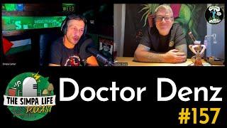 Doctor Denz | Ep 157 | UK Cannabis Scene | Product Reviewing | Telegram And Marketing |