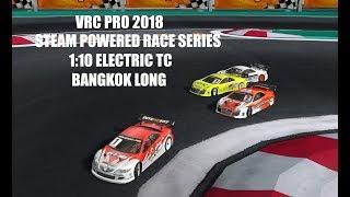 VRC PRO 2018 STEAM POWERED 1:10 ELECTRIC TC BANGKOK LONG