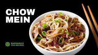 Chow Mein Recipe | Veg Chow Mein | Dassana's Veg Recipes