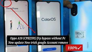 Oppo A18 (CPH2591) frp bypass without Pc New update New trick google Account remove