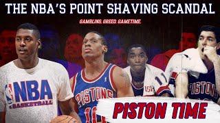 Piston Time: The NBA's Point Shaving Scandal