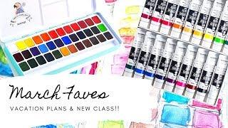 March Favorite Art Supplies, Summer Vacation Plans & New Class!!