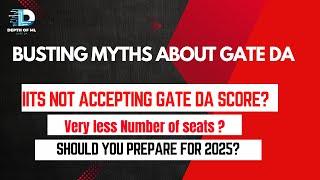 GATE DA Score Acceptance (The Truth)