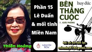 Bên Thắng Cuộc / Huy Đức Phần 15/ Diễn Đọc Thiên Hoàng