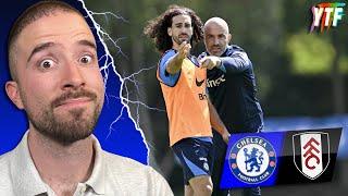 CUCURELLA RETURNS! | Chelsea vs Fulham Preview