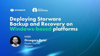 Deploying Storware on Windows-based platforms | Storware Academy