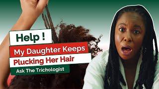 6 Ways to Stop Hair Pulling in Children and Adults #trichotillomania |Ask The Trichologist Ep.52