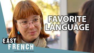 Paris, What is Your Favorite Language? | Easy French 217