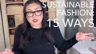 15 Ways to Be a Sustainable Fashion Brand (Without Stifling Creativity)