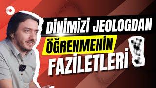 Dinimizi Jeologdan Öğrenmenin Faziletleri! | Fikret Çetin 35