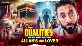 IF TRY TO ACHIEVE THESE QUALITIES & SEE WHAT ALLAH DOES FOR YOU (Powerful!) | Nouman Ali Khan