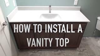 How to Install a Vanity Top - Onyx Sink Top