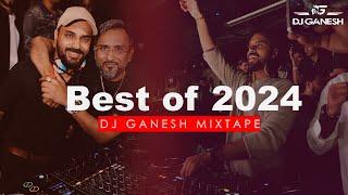 Best of 2024 | Dj Ganesh Mixtape | Non Stop New Year Mix