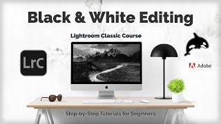 Black & White Editing w/Landscape Photography | Lightroom Classic Tutorial 41