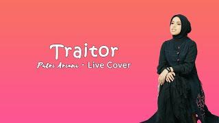 TRAITOR - OLIVIA RODRIGO (PUTRI ARIANI COVER)