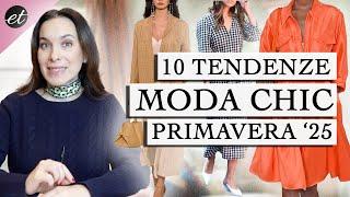 Tendenze MODA CHIC PRIMAVERA 2025 (portabili!)