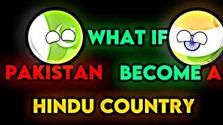 What if Pakistan Become A Hindu Country?| #capcut#country#onlyeducation#videos